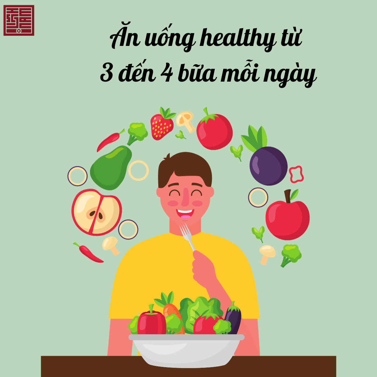 Ăn uống healthy từ 3 đến 4 bữa mỗi ngày